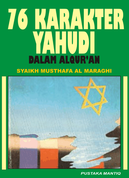 76 Karakter Yahudi dalam Al-Qur'an